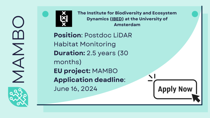 The Institute for Biodiversity and Ecosystem Dynamics (IBED) at the University of Amsterdam is offering a postdoc position within MAMBO