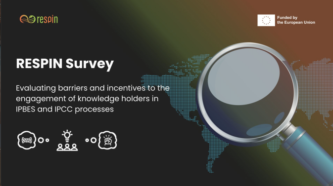 RESPIN Project opens a survey on "Evaluating barriers and incentives to the engagement of knowledge holders in IPBES and IPCC processes"